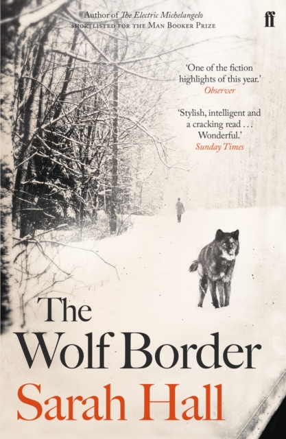 The Wolf Border By Sarah Hall